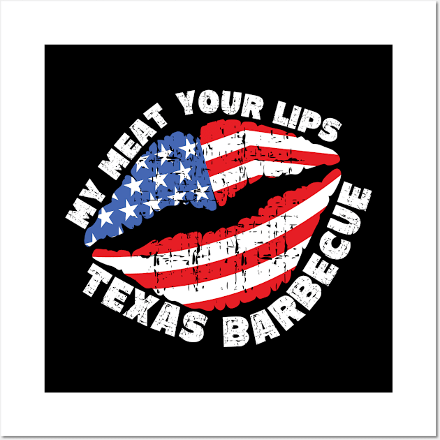 Your Meat My Lips - Texas Barbecue Wall Art by Jas-Kei Designs